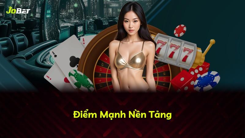 Điểm Mạnh Nền Tảng