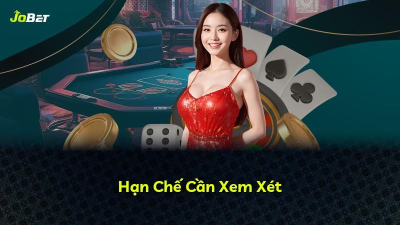 Hạn Chế Cần Xem Xét