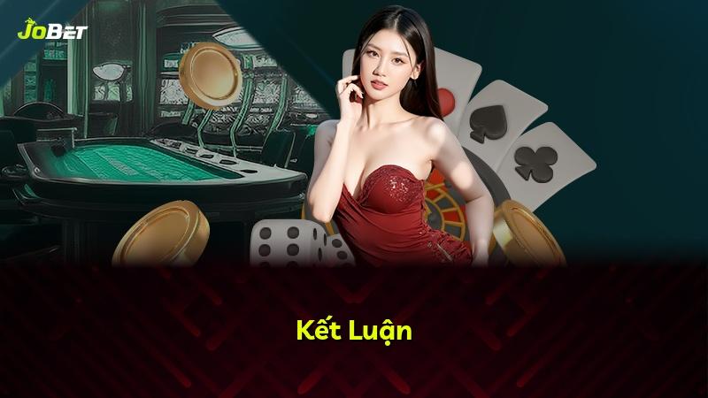 Kết Luận
