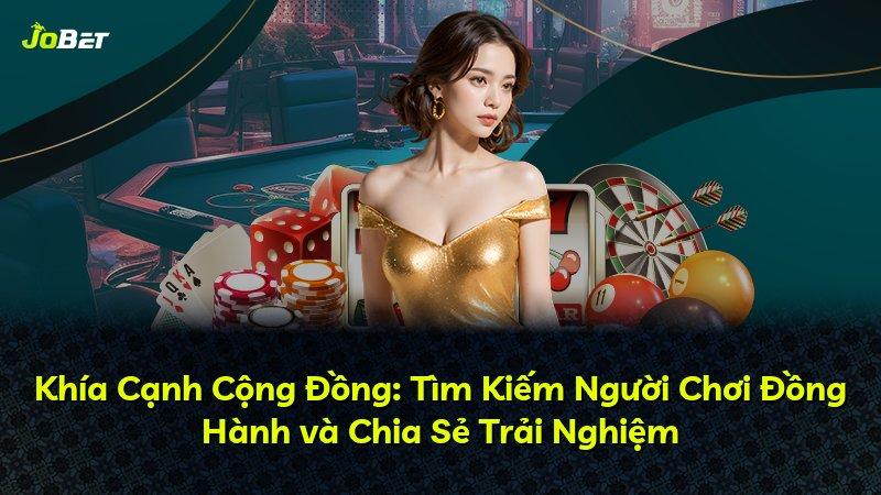 Khía Cạnh Cộng Đồng: Tìm Kiếm Người Chơi Đồng Hành và Chia Sẻ Trải Nghiệm