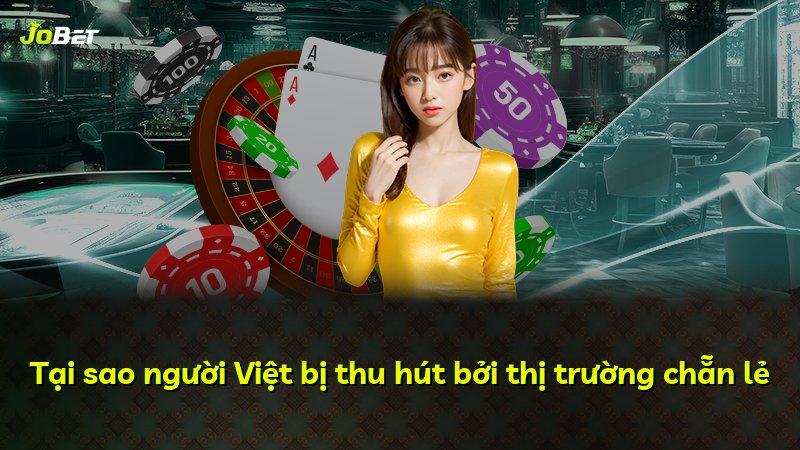 Tại sao người Việt bị thu hút bởi thị trường chẵn lẻ