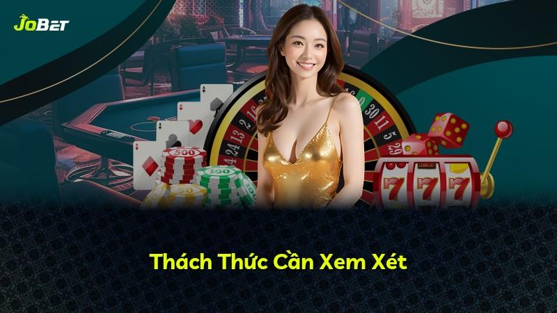 Thách Thức Cần Xem Xét